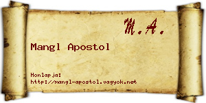 Mangl Apostol névjegykártya